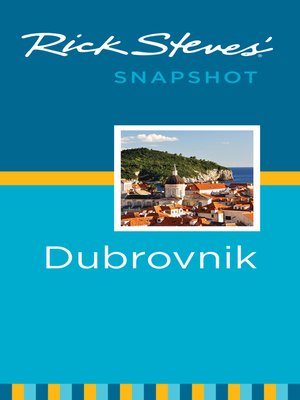 Rick Steves' Snapshot Dubrovnik - ebook